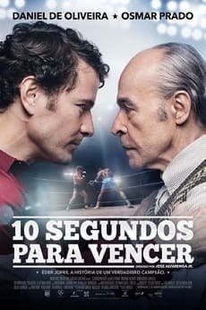 10 Segundos Para Vencer - filmes nacional