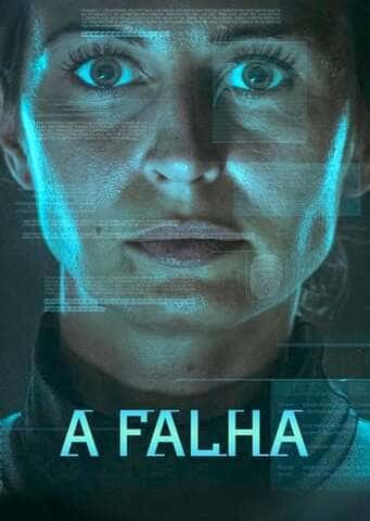 A Falha - Assistir A Falha Online Grátis