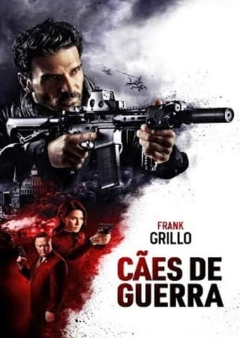 Cães de Guerra - Assistir Cães de Guerra Online Grátis