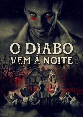 O Diabo Vem à Noite - Assistir O Diabo Vem à Noite Online Grátis