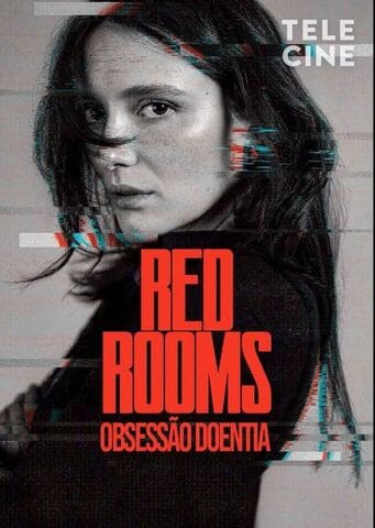 Red Rooms – Obsessão Doentia