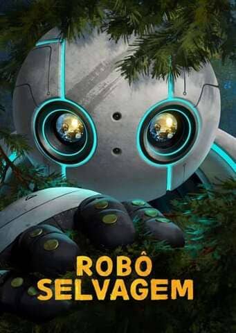 Robô Selvagem - Assistir Robô Selvagem Online Grátis