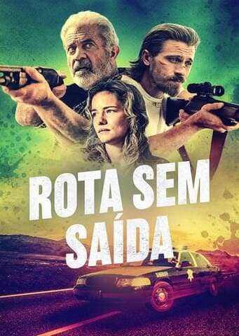 Rota Sem Saída - assistir Rota Sem Saída Dublado e Legendado Online grátis