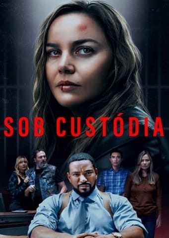 Sob Custódia - Assistir Sob Custódia Online Grátis